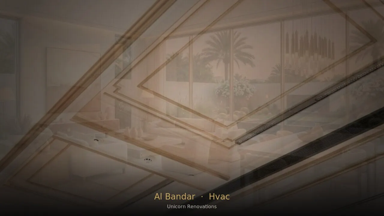 HVAC Installation in Al Bandar