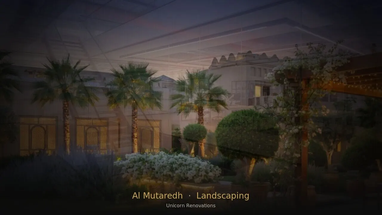 Landscaping in Al Mutaredh