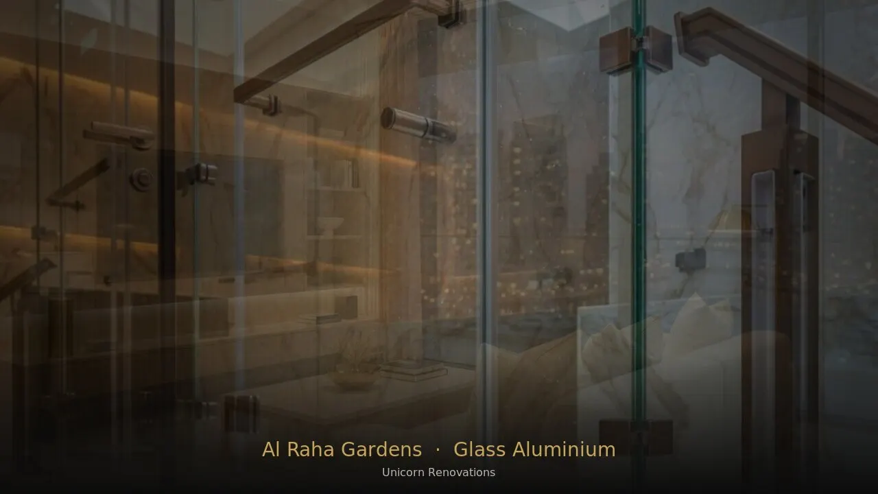 Glass & Aluminium Works in Al Raha Gardens