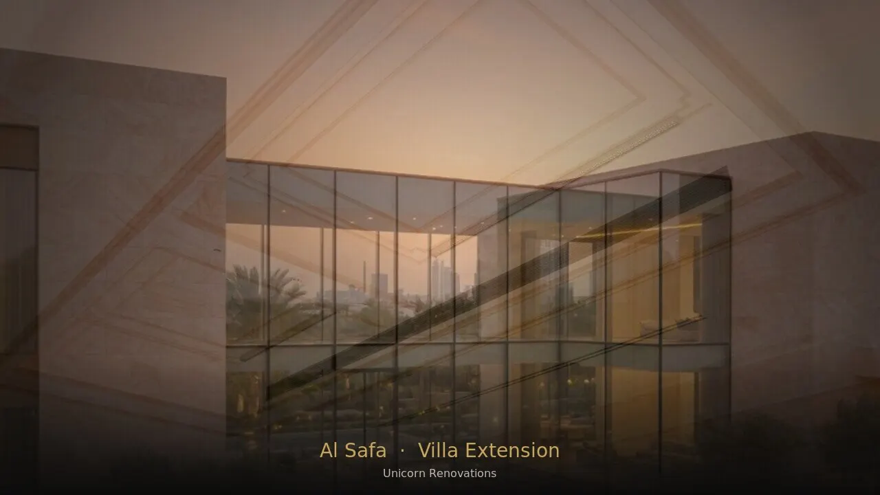 Villa Extension in Al Safa — Unicorn Renovations