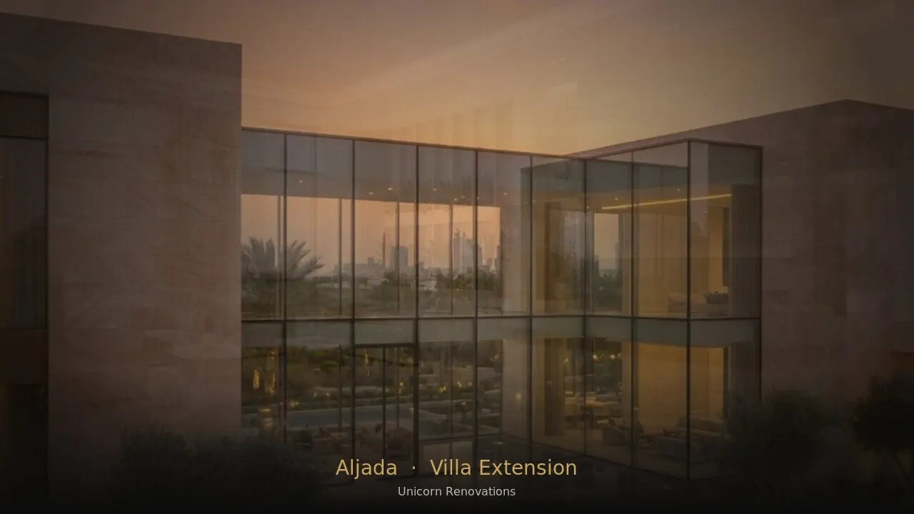 Villa Extension in Aljada — Unicorn Renovations