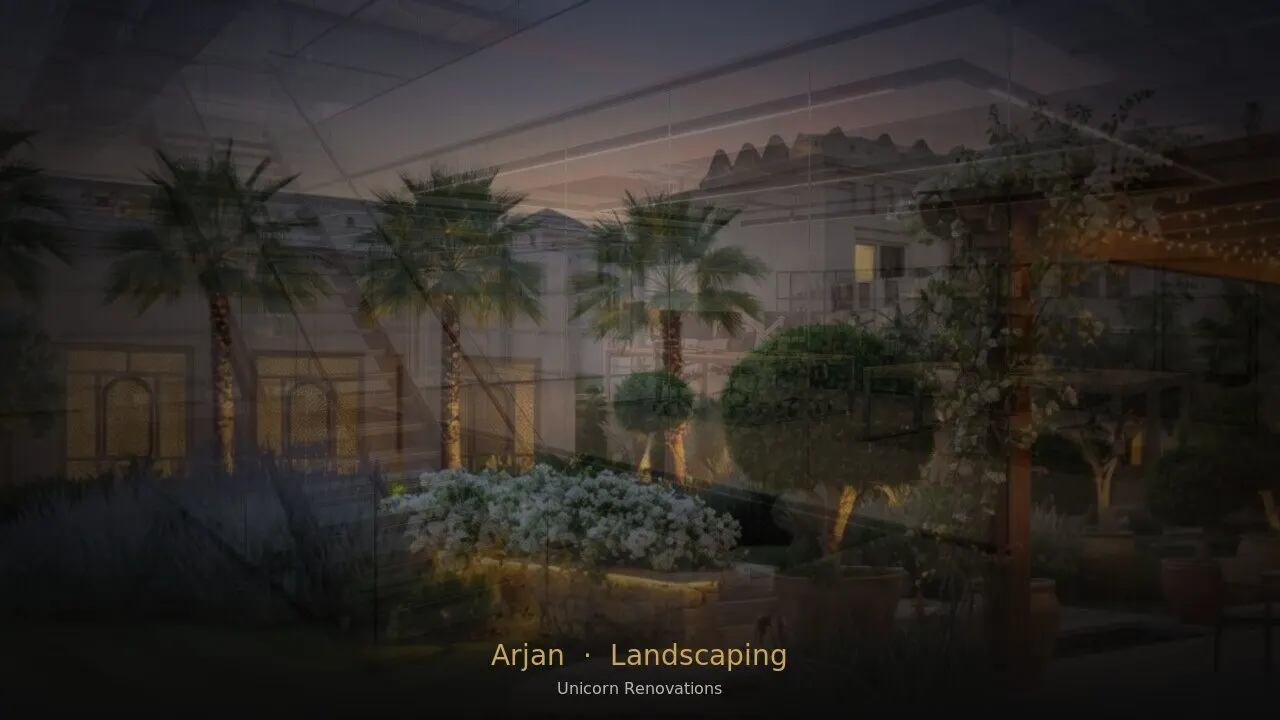 Landscaping in Arjan