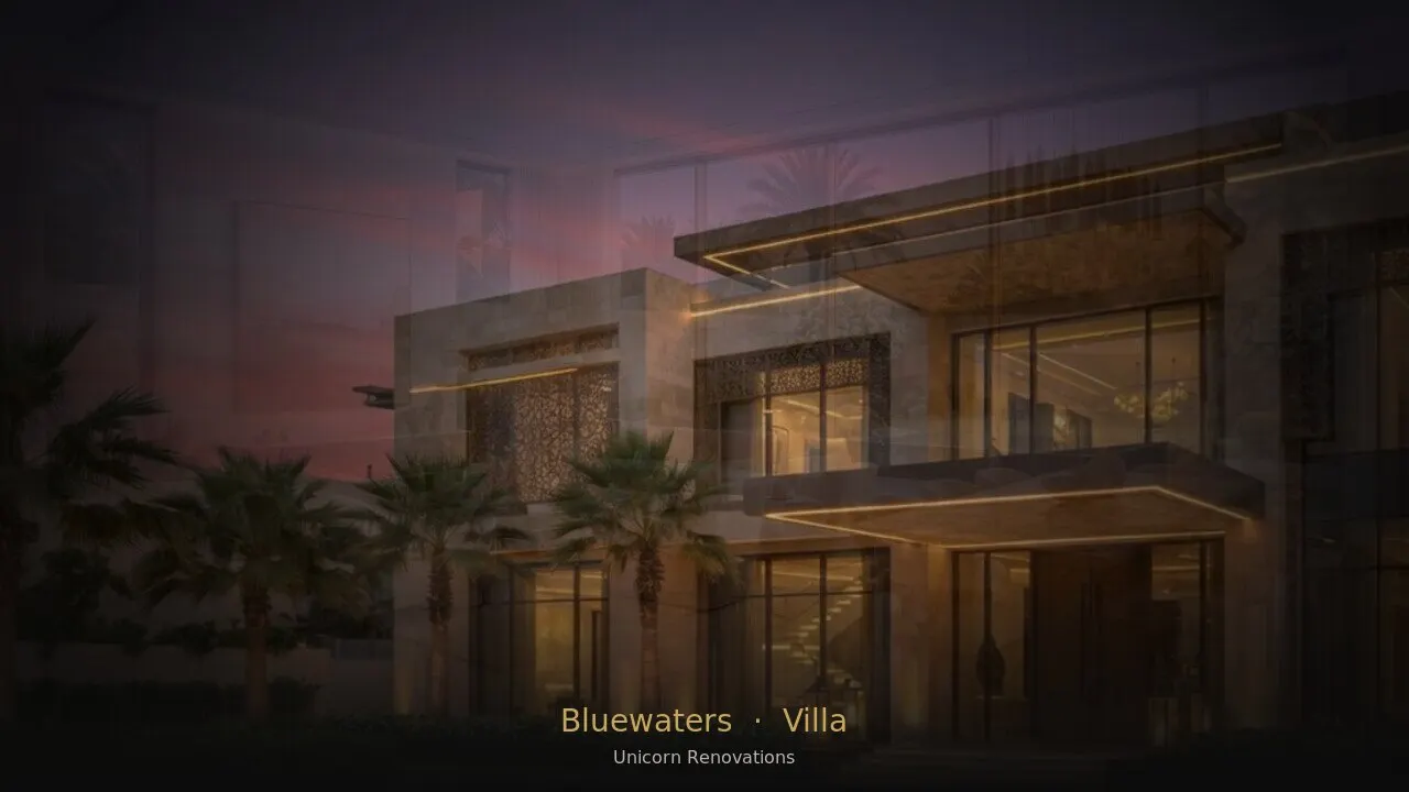 Villa Renovation in Bluewaters Island — Unicorn Renovations