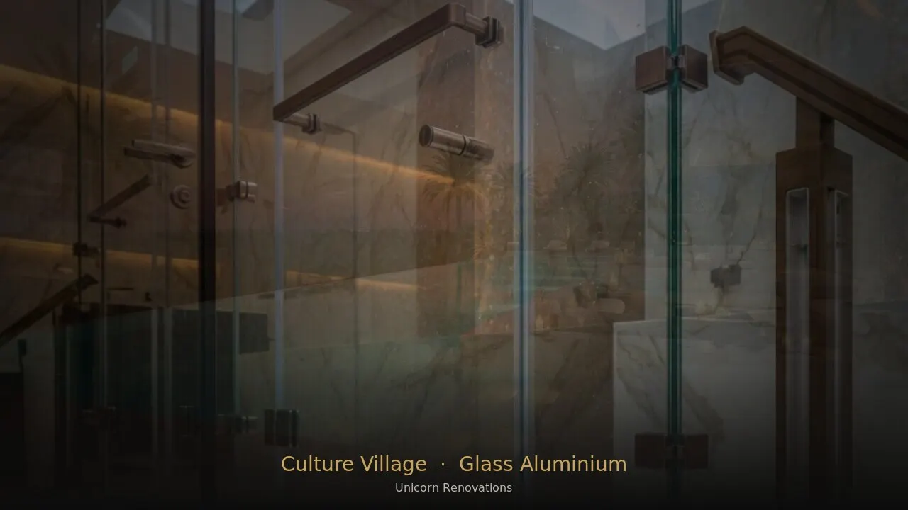 Glass & Aluminium Works in Culture Village — Unicorn Renovations
