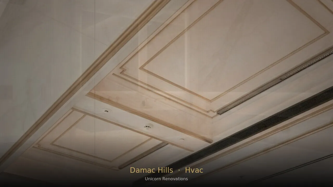 HVAC Installation in Damac Hills