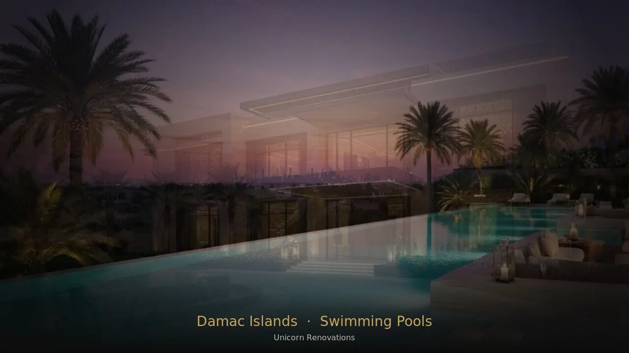 Swimming Pool Construction & Renovation in Damac Islands