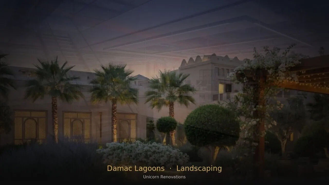Landscaping in Damac Lagoons — Unicorn Renovations