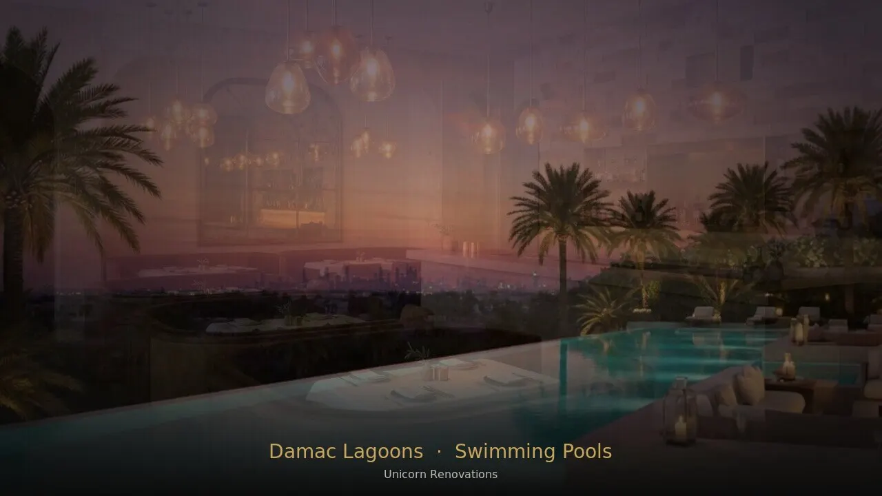 Swimming Pool Construction & Renovation in Damac Lagoons