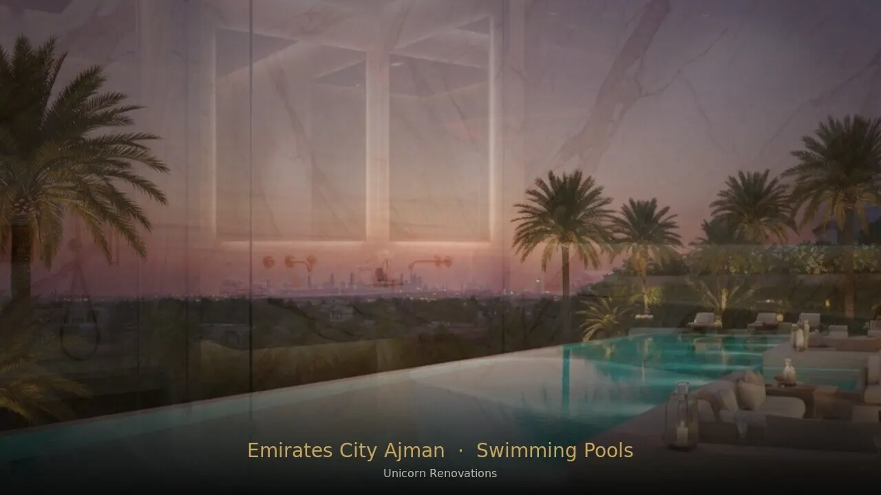 Swimming Pool Construction & Renovation in Emirates City Ajman