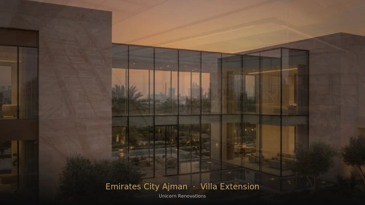 Villa Extension in Emirates City Ajman