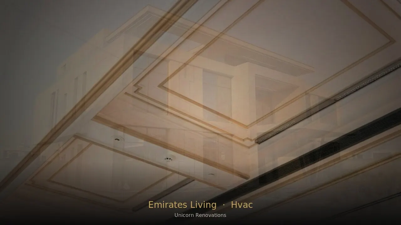 HVAC Installation in Emirates Living