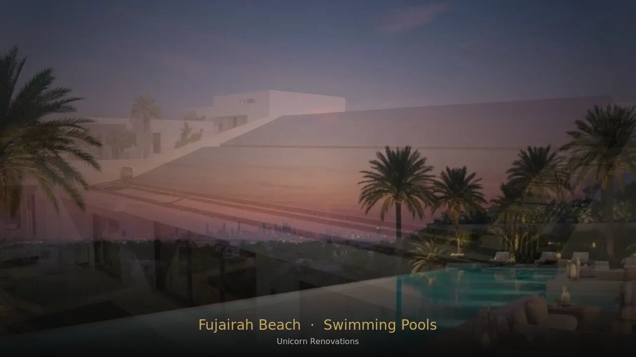 Swimming Pool Construction & Renovation in Fujairah Beach Residences