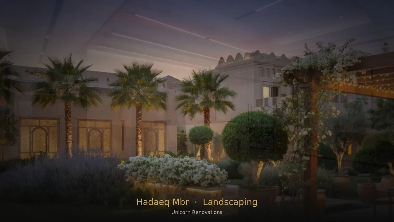 Landscaping in Hadaeq Mohammed Bin Rashid — Unicorn Renovations