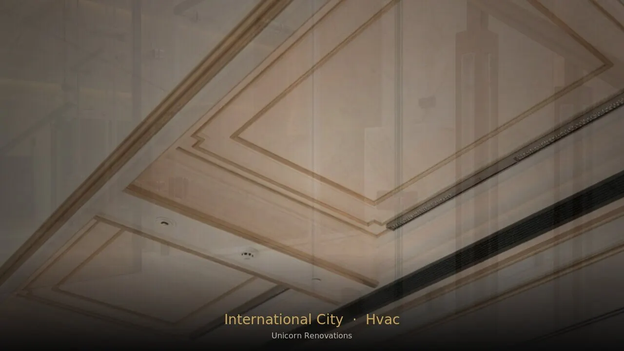 HVAC Installation in International City