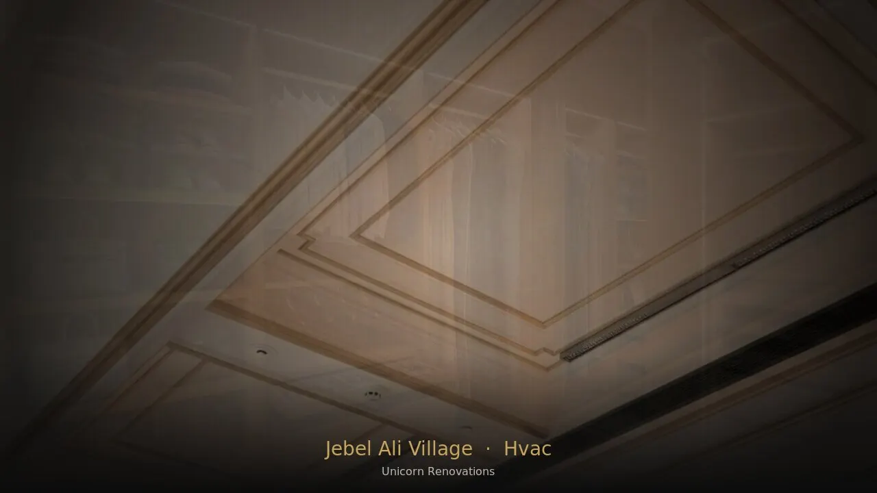 HVAC Installation in Jebel Ali Village