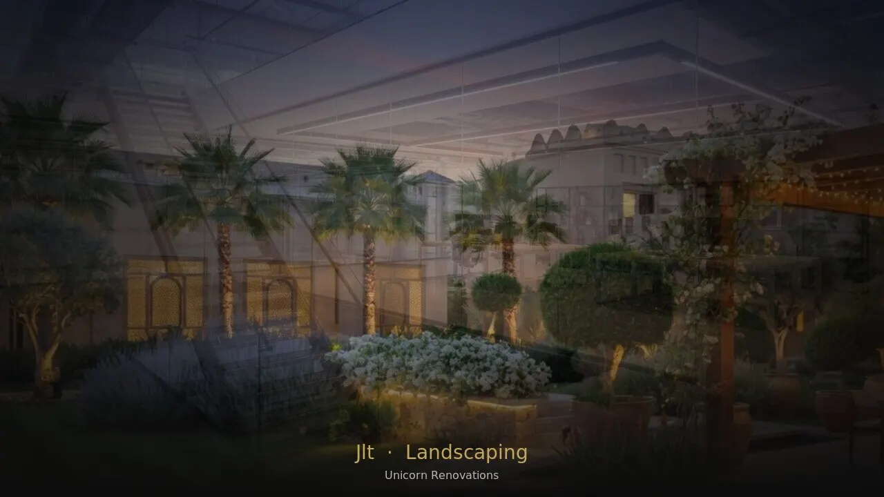 Landscaping in Jumeirah Lake Towers