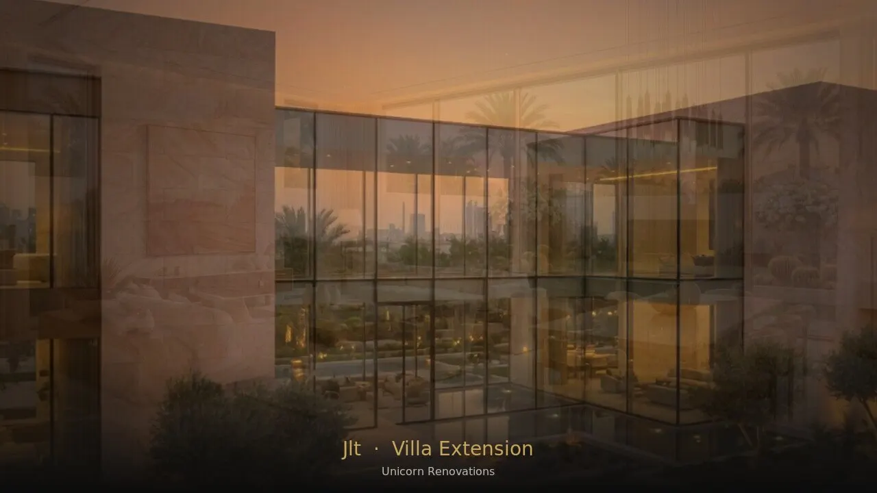 Villa Extension in Jumeirah Lake Towers
