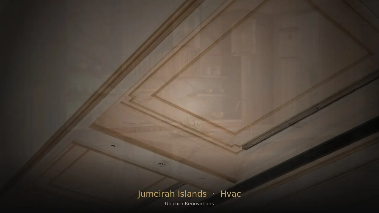 HVAC Installation in Jumeirah Islands