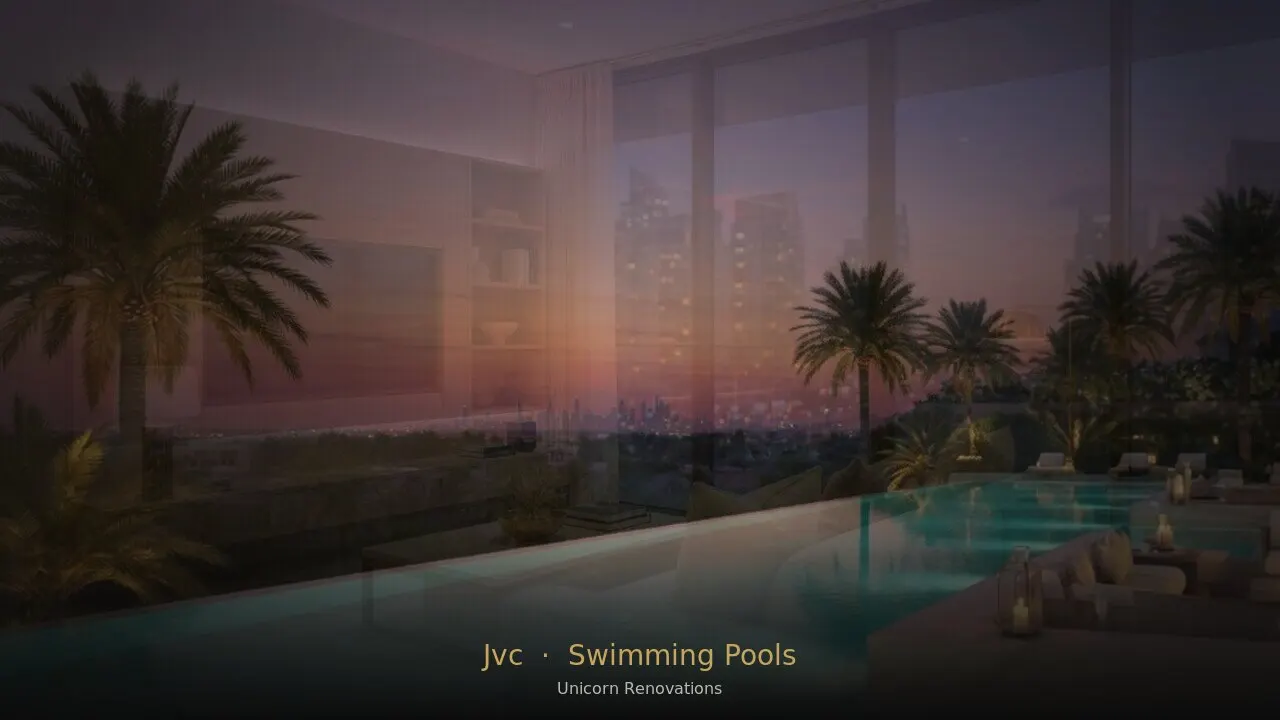 Swimming Pool Construction & Renovation in Jumeirah Village Circle