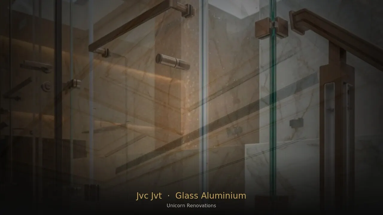 Glass & Aluminium Works in JVC & JVT