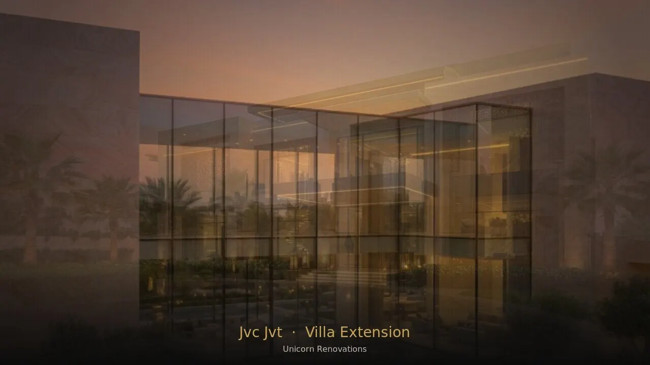 Villa Extension in JVC & JVT