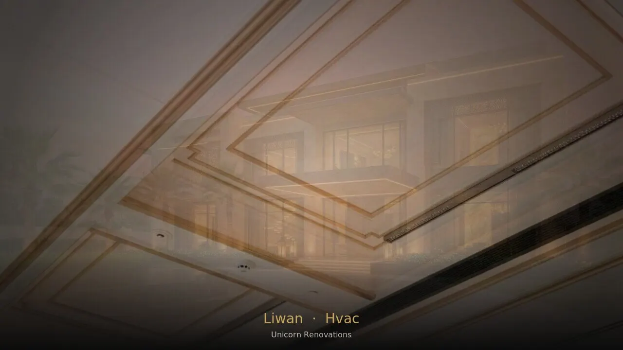 HVAC Installation in Liwan — Unicorn Renovations