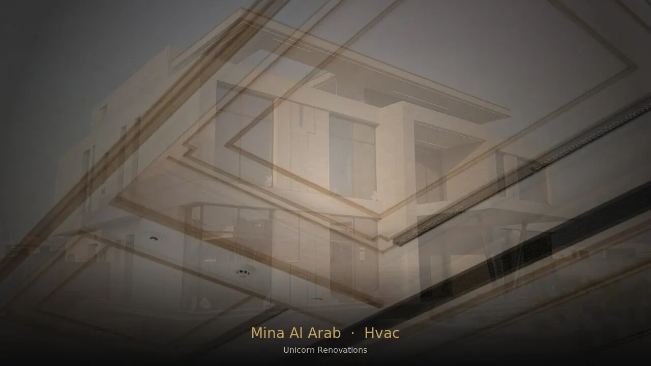 HVAC Installation in Mina Al Arab — Unicorn Renovations