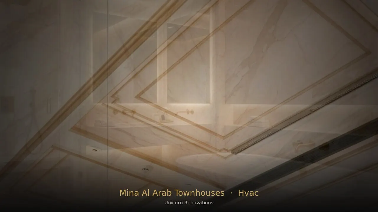 HVAC Installation in Mina Al Arab Townhouses