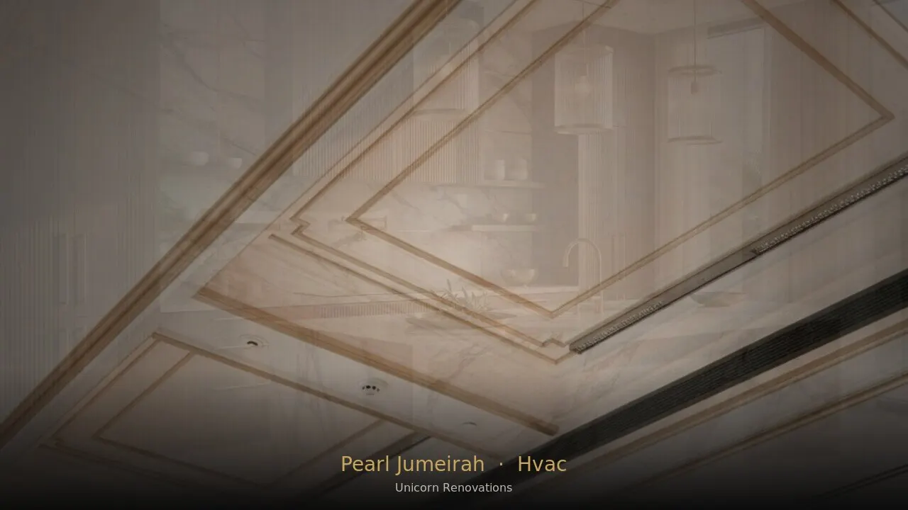 HVAC Installation in Pearl Jumeirah