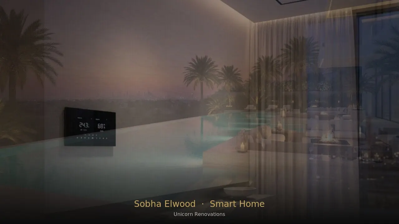 Smart Home in Sobha Elwood