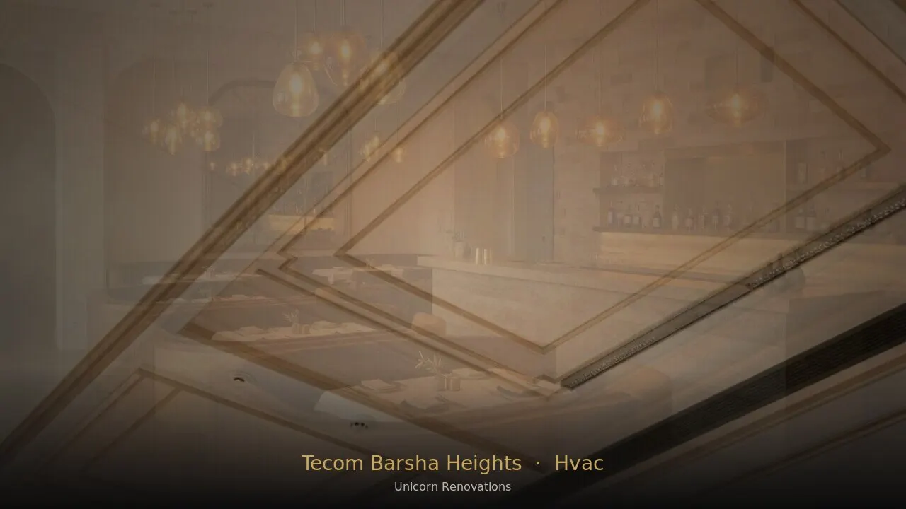 HVAC Installation in Barsha Heights (TECOM)