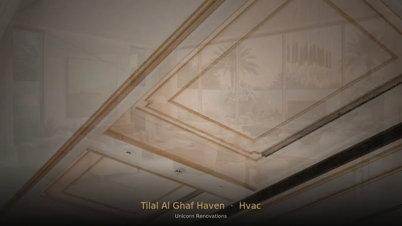 HVAC Installation in Tilal Al Ghaf Haven