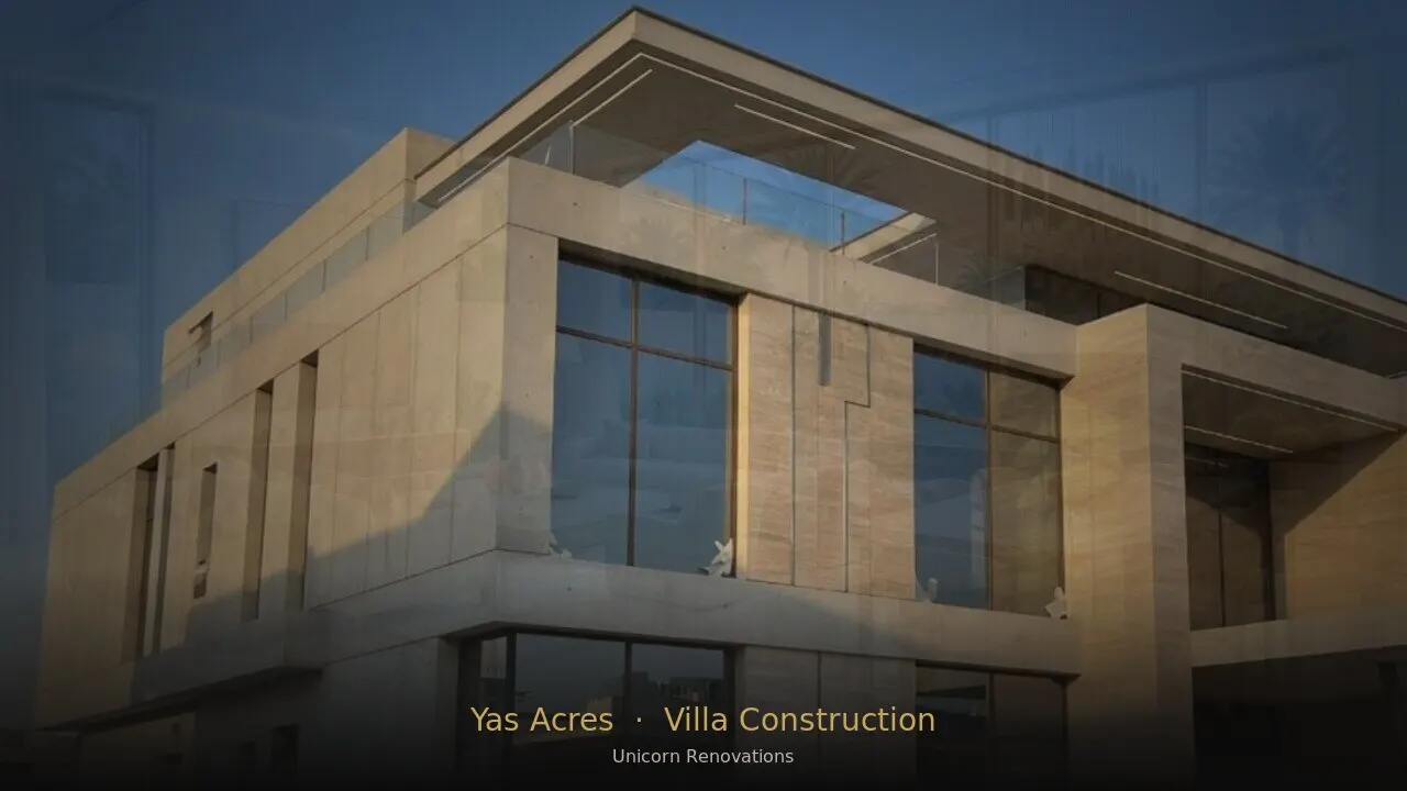 Villa Construction in Yas Acres